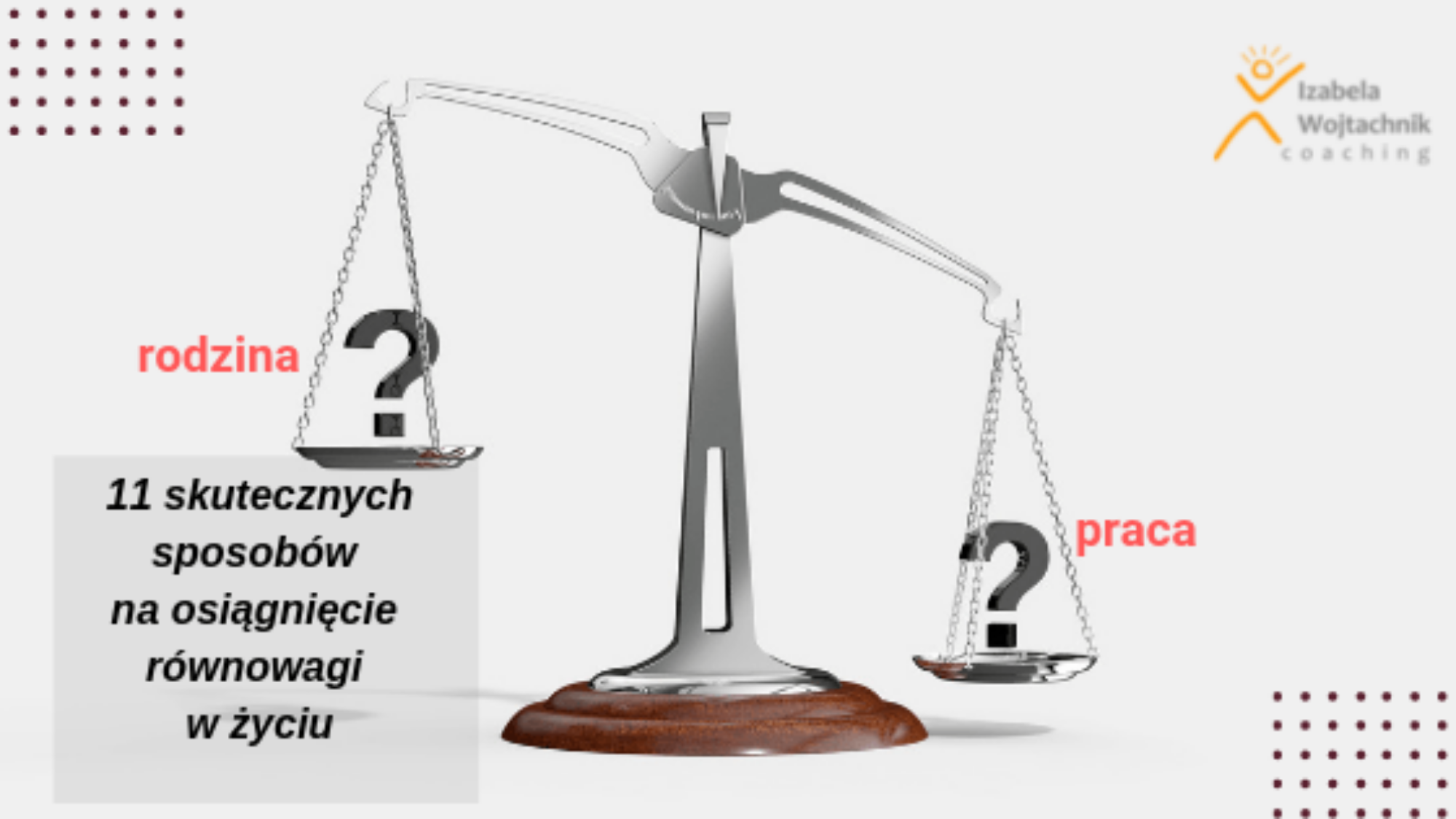 11 skutecznych sposobów na osiągnięcie równowagi w życiu (1)