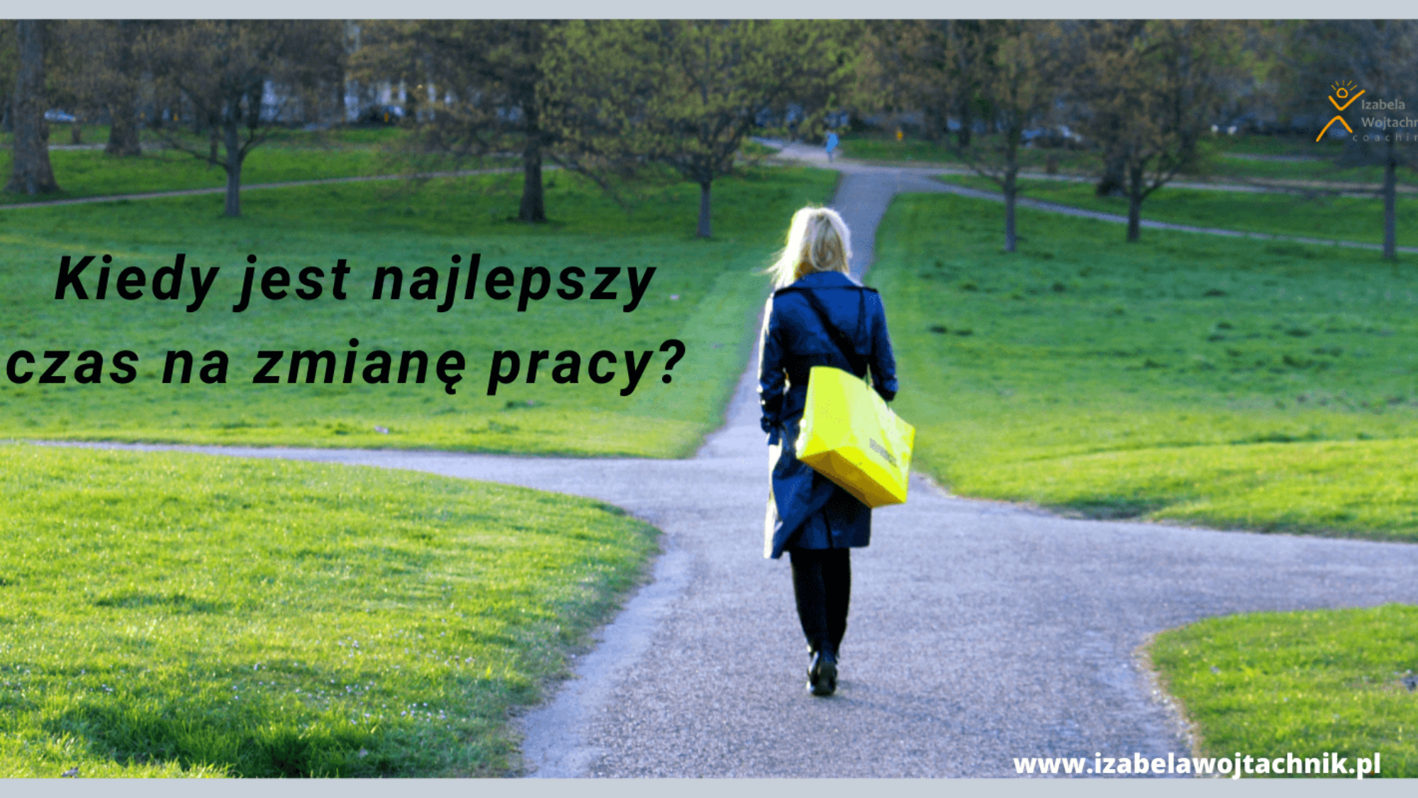 Kiedy najlepiej zmienić pracę