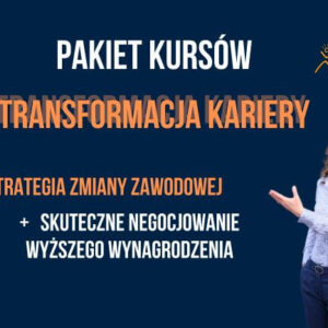 TRANSFORMACJA KARIERY
