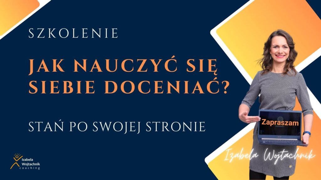 Szkolenie Doceń siebie
